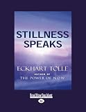 Stillness Speaks