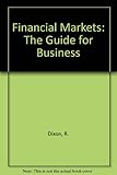 Financial markets : the guide for business