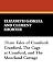 Three Tales of Cranford: Cranford, The Cage at Cranford, and The Moorland Cottage