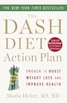 The DASH Diet Action Plan: Proven to...