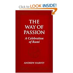 The Way of Passion: A Celebration of Rumi