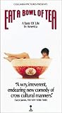 Eat a Bowl of Tea [VHS]