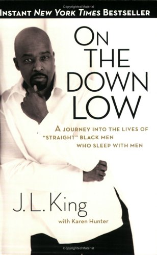 On the Down Low: A Journey into the Lives of 'Straight' Black Men Who Sleep with Men under The Books Store