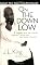 On the Down Low: A Journey into the Lives of 'Straight' Black Men Who Sleep with Men
