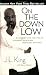 On the Down Low: A Journey Into the Lives of "Straight" Black Men Who Sleep with Men
