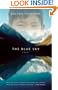 The Blue Sky: A Novel