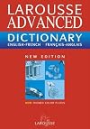 Larousse Advanced Dictionary: French-English/English-French (Larousse Advanced Dictionary)