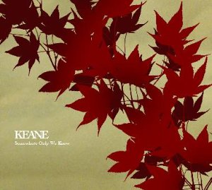 Keane - Somewhere Only We Know (CD, Single, Enh) at Discogs - Zortam Music