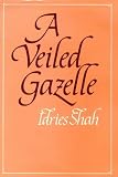 A Veiled Gazelle: Seeing How to See