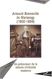 Revue Editions L'Harmattan  / Arnould Bonneville de Marsangy (1802-1894). Un précurseur de la science criminelle moderne