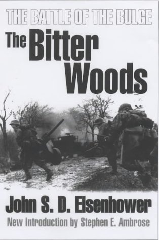 City Travel Guides Discounted  Used : The Bitter Woods: The Battle of the Bulge