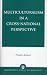 Books : Multiculturalism in a Cross-National Perspective