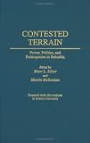 Contested Terrain: Power, Politics, and Participation in Suburbia (Contributions in Political Science)