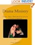 Drama Ministry For The Dramatically Challenged