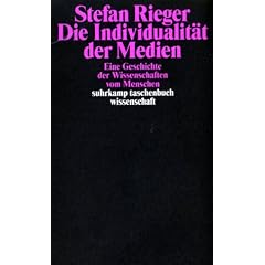 Die Individualit�t der Medien: Eine Geschichte der Wissenschaften vom Menschen
