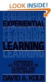 Experiential Learning: Experience as the Source of Learning and Development