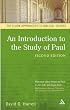 An Introduction to the Study of Paul (T&T Clark Approaches to Biblical Studies)