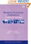 Managing Value-based Organizations: It's Not What You Think (New Horizons in Management Series)