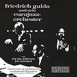 Friedrich Gulda Und Sein Eurojazz Orchester