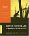 Book Issues for Debate in American Public Policy: Selections from the CQ Researcher (Issues for Debate in American Public Policy)