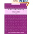 Nutrient Requirements of Poultry: Ninth Revised Edition, 1994 (Nutrient Requirements of Domestic Animals: A Series) by Subcommittee on Poultry Nutrition and National Research Council