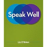 speak well