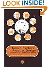 Human Factors in Product Design: Current Practice and Future Trends