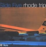 Rhode Trip