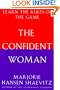 The Confident Woman: Learn the Rules of the Game