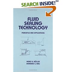 Fluid Sealing Technology (Mechanical Engineering (Marcell Dekker))