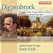 Classical Music : Diepenbrock: Orchestral Works & Symphonic Songs; De Vogels;  Suites: Marsyas, Electra; 3 Hymns; Die Nacht; Im Grossen Schweigen