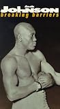 Legends of the Ring - Jack Johnson - Breaking Barriers [VHS]