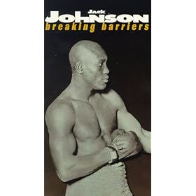 Legends of the Ring - Jack Johnson - Breaking Barriers [VHS]