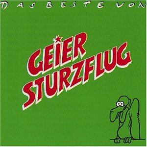Geier Sturzflug - Alle Amis Lyrics - Zortam Music
