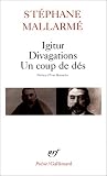 Igitur. Divagations. Un coup de d�s