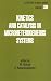 Kinetics and Catalysis in Microheterogeneous Systems (Surfactant Science)