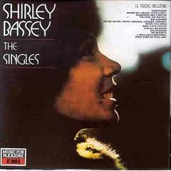 Shirley Bassey: the Singles