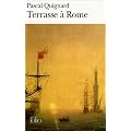 Terrasse � Rome - Grand Prix du Roman de l'Acad�mie Fran�aise 2000