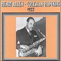 1933: Henry Allen & Coleman Hawkins