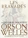Les Bravades: A Portfolio of Pictures Made for Rebecca Welles by Her Father