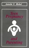 Teen Pregnancy & Parenting