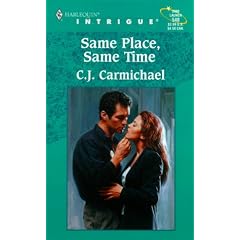 Same Place, Same Time (Harlequin Intrigue Series)
