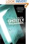 True Tales of Ghostly Encounters