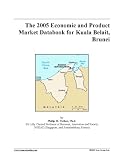 The 2005 Economic and Product Market Databook for Kuala Belait, Brunei