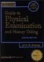 Bates' Guide to Physical Examination & History Taking (Book with CD-ROM)