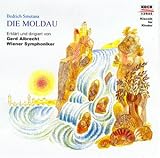 Musik (Klassische) : Klassik für Kinder - Die Moldau (Erklärt und dirigiert von Gerd Albrecht)