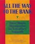 All the Way to the Bank: Smart Money Management for Tomorrow's