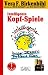 Intelligente Kopf-Spiele - Vera F. Birkenbihl