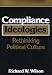 Book Compliance Ideologies: Rethinking Political Culture