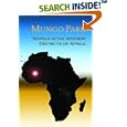 Travels in the Interior Districts of Africa by Mungo Park